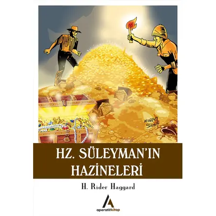 Hz. Süleyman’ın Hazineleri - H.Rider Haggard - Aperatif Kitap Yayınları