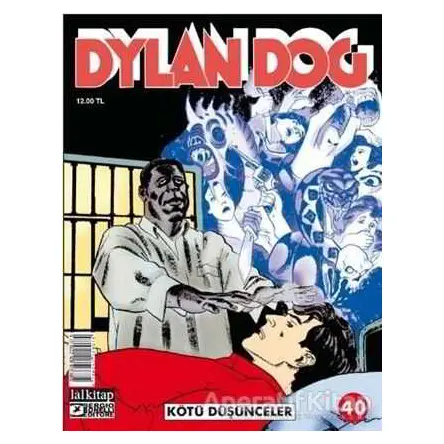 Dylan Dog Sayı 40 - Kötü Düşünceler - Tiziano Sclavi - Lal Kitap