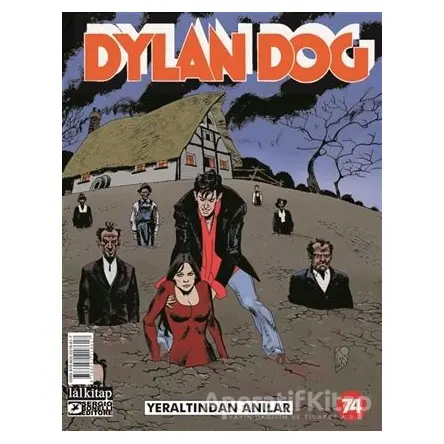 Dylan Dog Sayı: 74 - Yeraltından Anılar - Paola Barbato - Lal Kitap