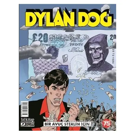 Dylan Dog Sayı: 75 - Bir Avuç Sterlin İçin - Tiziano Sclavi - Lal Kitap