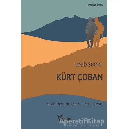 Kürt Çoban - Ereb Şemo - Yazılama Yayınevi