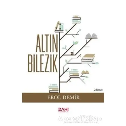 Altın Bilezik - Erol Demir - Dahi Yayıncılık