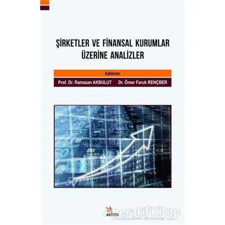 Şirketler ve Finansal Kurumlar Üzerine Analizler - Nihal Doruk - Kriter Yayınları
