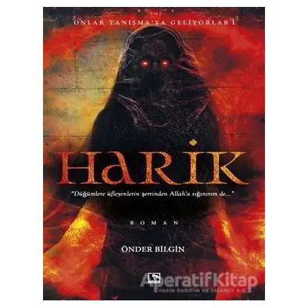 Harik - Onlar Tanışmaya Geliyorlar 1 - Önder Bilgin - Çınaraltı Yayınları
