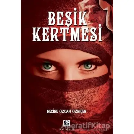Beşik Kertmesi - Nesibe Özcan Özbiçer - Çınaraltı Yayınları