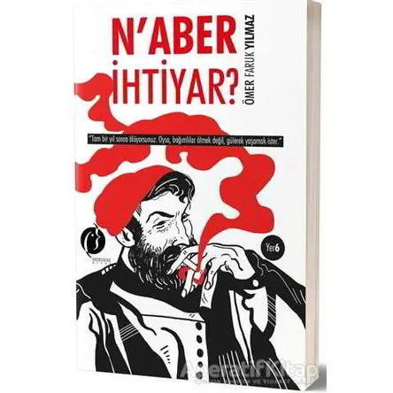 Naber İhtiyar? - Ömer Faruk Yılmaz - Herdem Kitap