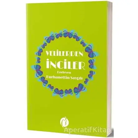 Velilerden İnciler - Burhanettin Saygılı - Herdem Kitap