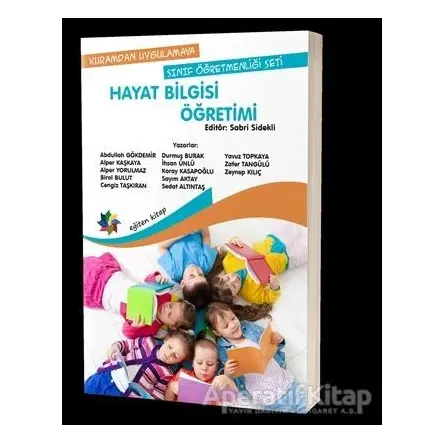 Hayat Bilgisi Öğretimi - Sabri Sidekli - Eğiten Kitap
