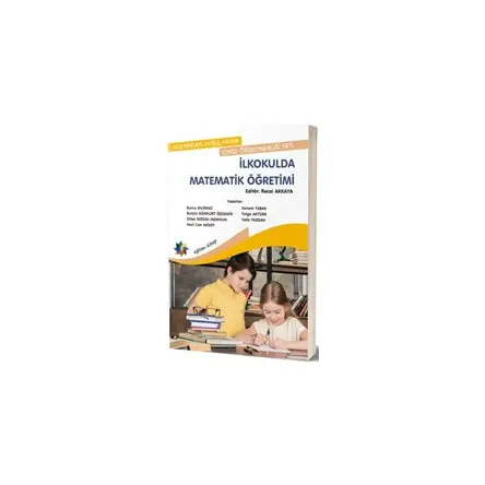 İlkokulda Matematik Öğretimi - Burcu Durmaz - Eğiten Kitap