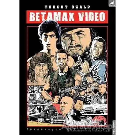 Betamax Video - Turgut Özalp - Kara Karga Yayınları