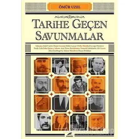 Tarihe Geçen Savunmalar - Ömür Uzel - Kara Karga Yayınları