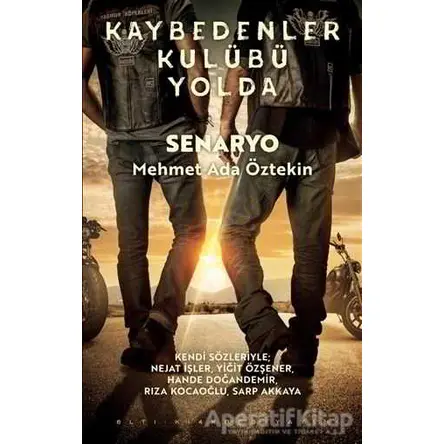 Kaybedenler Kulübü Yolda - Mehmet Ada Öztekin - Altıkırkbeş Yayınları