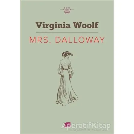Mrs. Dalloway - Virginia Woolf - Altıkırkbeş Yayınları