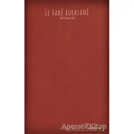Le Xake Xurasane - Ce’ferquliye Zengeli - Avesta Yayınları