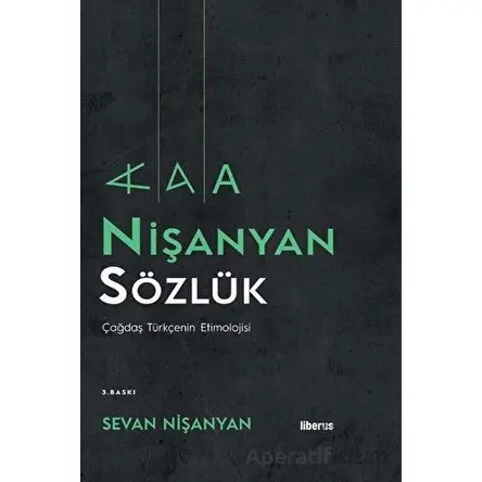 Nişanyan Sözlük (Ciltli) - Sevan Nişanyan - Liberus Yayınları