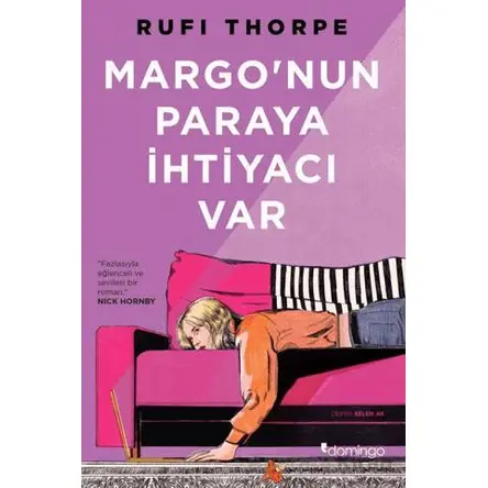 Margonun Paraya İhtiyacı Var - Rufi Thorpe - Domingo Yayınevi