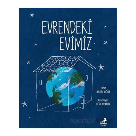 Evrendeki Evimiz - Hatice Uğur - Erdem Çocuk