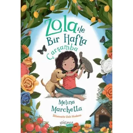 Zola ile Bir Hafta Çarşamba - Melina Marchetta - Yakamoz Yayınevi