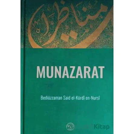 Münazarat - Bediüzzaman Said Nursi - Zehra Yayıncılık