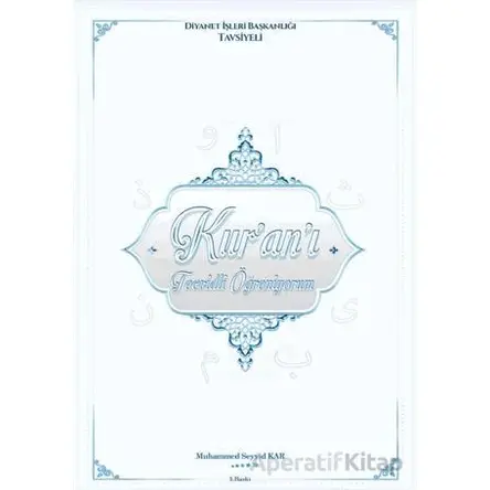 Kuranı Tecvidli Öğreniyorum - Muhammed Seyyid Kar - Kitap Dünyası Yayınları
