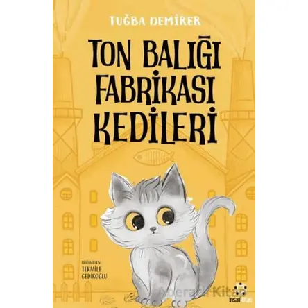 Ton Balığı Fabrikası Kedileri - Tuğba Demirer - İnsan Kitap
