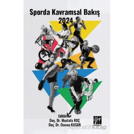 Sporda Kavramsal Bakış 2024 - Kolektif - Gazi Kitabevi