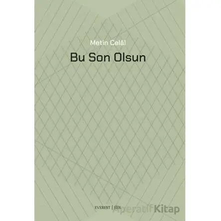 Bu Son Olsun - Metin Celal - Everest Yayınları