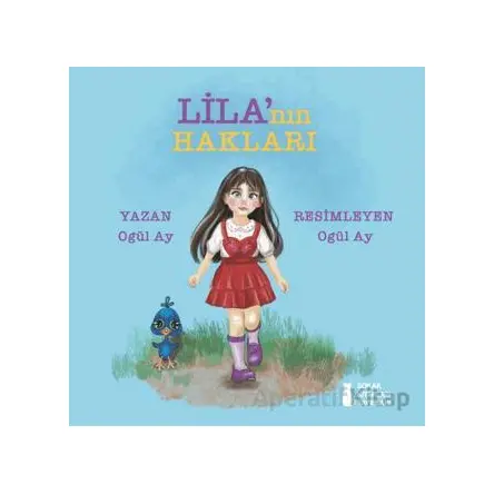 Lila’nın Hakları - Oğul Ay - Sokak Kitapları Yayınları