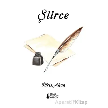 Şiirce - İdris Akan - Sokak Kitapları Yayınları
