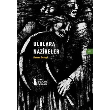 Ululara Nazireler - Hamza Soysal - Sokak Kitapları Yayınları
