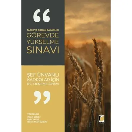 Tarım ve Orman Bakanlığı Görevde Yükselme Sınavı - Şef Ünvanlı Kadrolar İçin 6lı Deneme Sınavı
