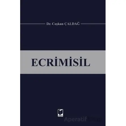 Ecrimisil - Coşkun Çaldağ - Adalet Yayınevi