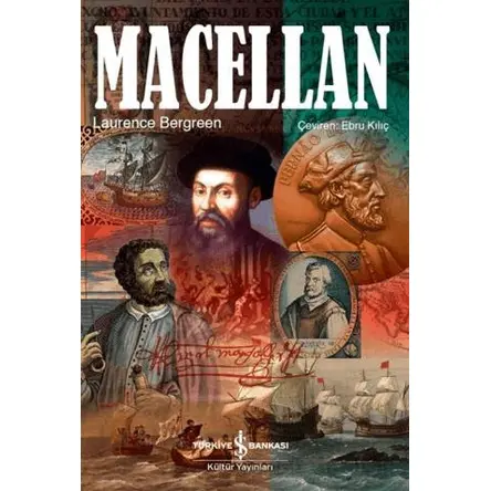 Macellan - Laurence Bergreen - İş Bankası Kültür Yayınları