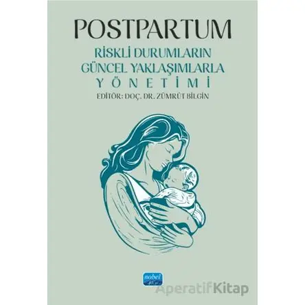 Postpartum - Kolektif - Nobel Akademik Yayıncılık