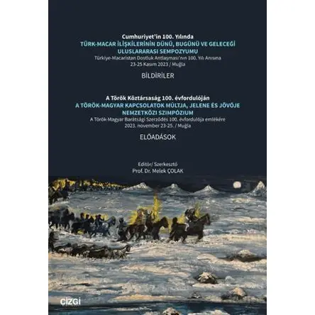 Türk-Macar İlişkilerinin Dünü, Bugünü ve Geleceği Uluslararası Sempozyumu