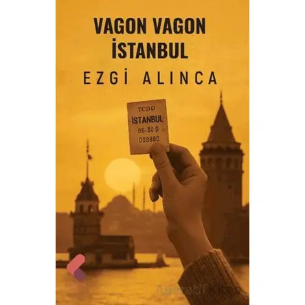 Vagon Vagon İstanbul - Ezgi Alınca - Klaros Yayınları