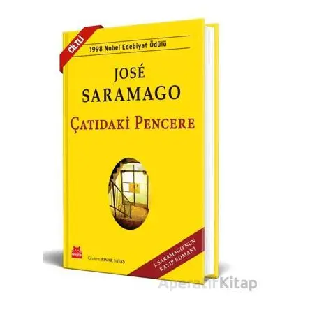 Çatıdaki Pencere - Jose Saramago - Kırmızı Kedi Yayınevi