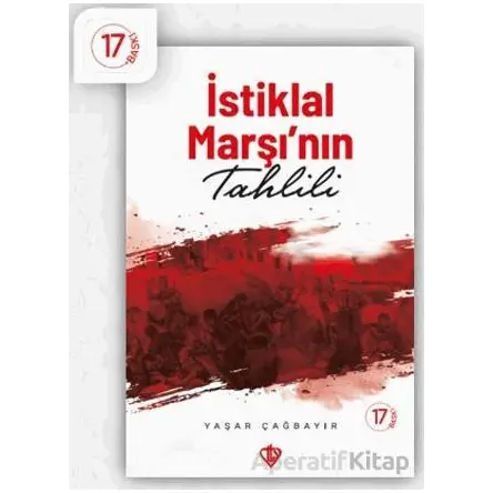 İstiklal Marşının Tahlili - Yaşar Çağbayır - Türkiye Diyanet Vakfı Yayınları