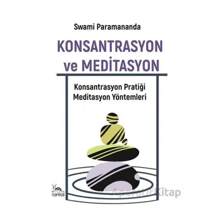 Konsantrasyon ve Meditasyon - Lafcadio Hearn - Sarmal Kitabevi