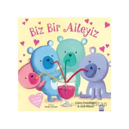 Biz Bir Aileyiz - Claire Freedman - Altın Kitaplar