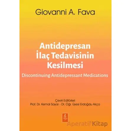 Antidepresan İlaç Tedavisinin Kesilmesi-Discontinuing Antidepressant Medications