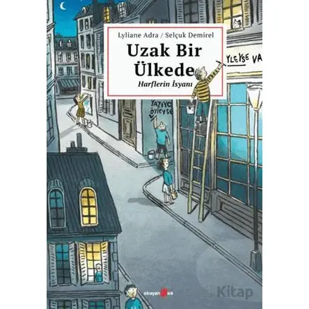 Uzak Bir Ülkede - Lyliane Adra - Okuyan Us Yayınları