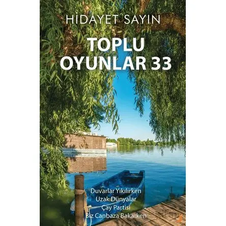 Toplu Oyunlar 33 - Hidayet Sayın - Cinius Yayınları