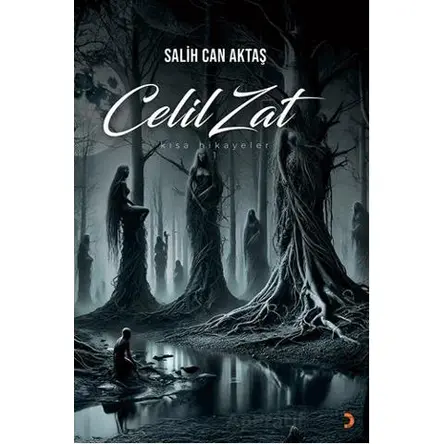 Celil Zat - Salih Can Aktaş - Cinius Yayınları