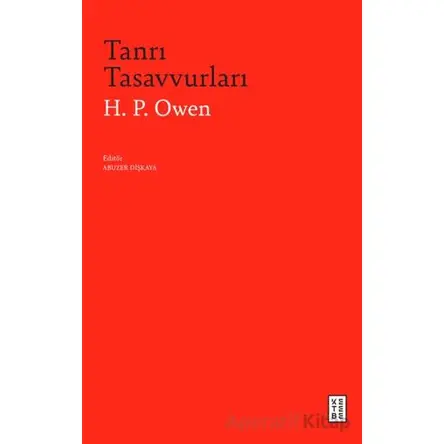 Tanrı Tasavvurları - H. P. Owen - Ketebe Yayınları