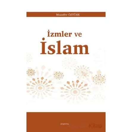 İzmler ve İslam - Muzaffer Öztürk - Araştırma Yayınları