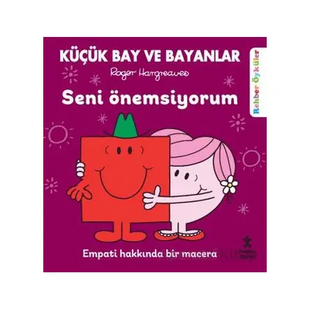 Küçük Bay ve Bayanlar Rehber Öyküler - Seni Önemsiyorum - Roger Hargreaves - Doğan Çocuk