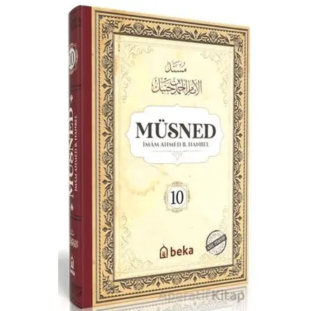Müsned (10. Cilt - Arapça Metinli) - İmam Ahmed B. Hanbel - Beka Yayınları