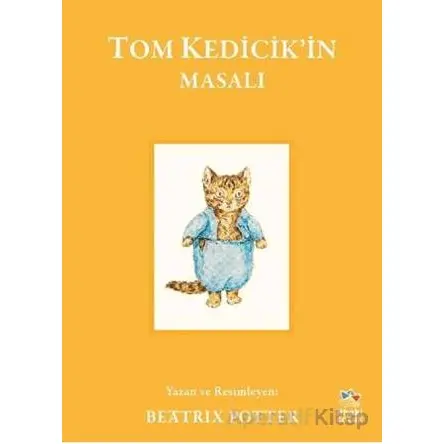 Tom Kedicik’in Masalı - Beatrix Potter - İthaki Çocuk Yayınları