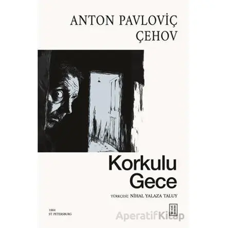 Korkulu Gece - Anton Pavloviç Çehov - Ketebe Yayınları